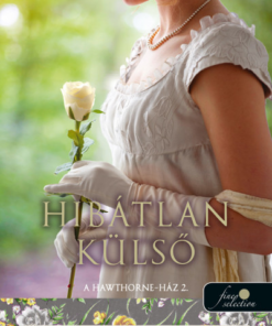 Hibátlan külső (A Hawthorne-ház 2.) - Önállóan is olvasható!