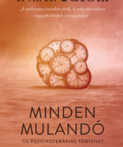 Alternative view of Minden mulandó - Tíz pszichoterápiás történet