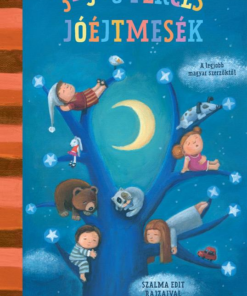 3-5-8 perces mesék - Jóéjtmesék - A legjobb magyar szerzőktől