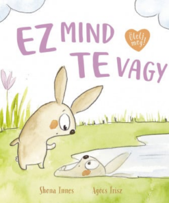 Ez mind te vagy
