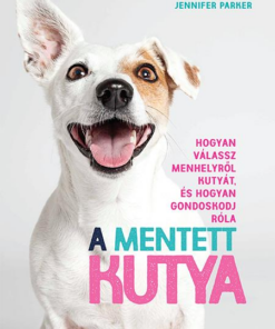 A mentett kutya