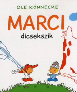 Alternative view of Marci dicsekszik