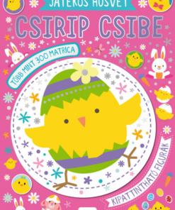 Játékos húsvét - Csirip csibe