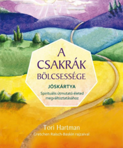 A csakrák bölcsessége - jóskártya