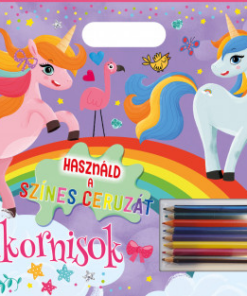 Használd a színes ceruzát - Unikornisok
