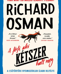 A férfi, aki kétszer halt meg (puhatáblás)