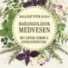 Barangolások a Medvesen