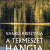 A természet hangja