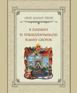 A zsadányi és törekszentmiklósi Almásy grófok