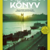 Budapest Könyv - Igazmondó városkalauz modern lokálpatriótáknak