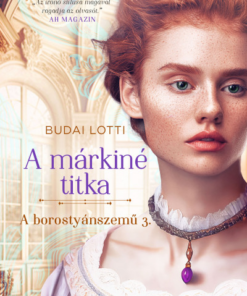 A márkinő titka / A borostyánszemű 3. (bővített újrakiadás)