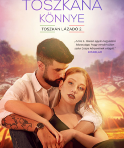 Toszkána könnye