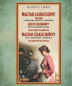 Magyar gazdasszony - A gazdasszony a házban