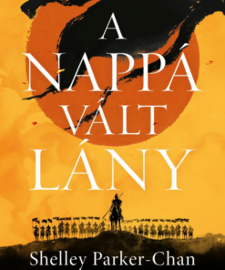 A nappá vált lány