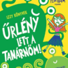 Űrlény lett a tanárnőm!