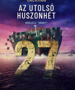 Az utolsó huszonhét 2.
