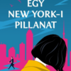 Egy New York-i pillanat