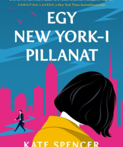 Egy New York-i pillanat