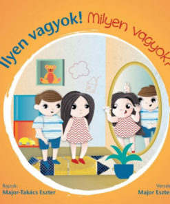 Ilyen vagyok! - Milyen vagyok?