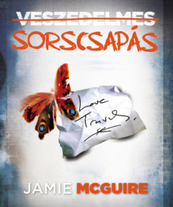 Veszedelmes sorscsapás - Új kiadás