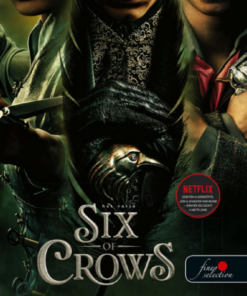 Alternative view of Six of Crows - Hat varjú  (VP)