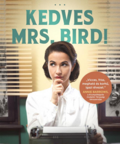 Kedves Mrs. Bird!