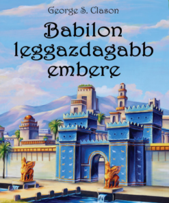 Babilon leggazdagabb embere