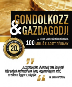 Gondolkozz & gazdagodj! - 20. jubileumi kiadás