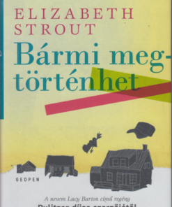Bármi megtörténhet