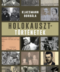 Holokauszttörténetek