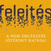Felejtés