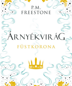 Árnyékvirág - Füstkorona