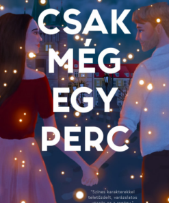 Csak még egy perc