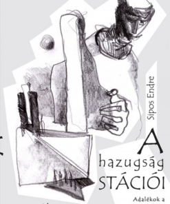 A hazugság stációi