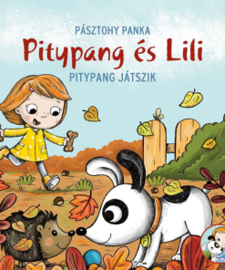 Pitypang és Lili - Pitypang játszik