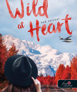 Wild at Heart - Vad szívvel