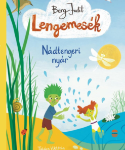 Lengemesék - Nádtengeri nyár