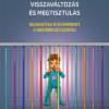 Visszalépés, visszaváltozás és megtisztulás - Szabadítsa ki gyermekét a genderkultuszból