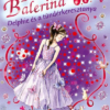 Bűbájos balerina 5. - Delphie és a tündérkeresztanya