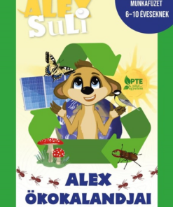 Alex Suli - Alex ökokalandjai