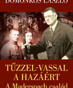 Tűzzel-vassal a hazáért