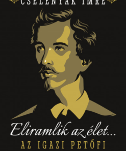 Eliramlik az élet...