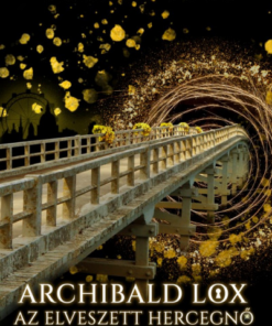 Archibald Lox - Az elveszett hercegnő
