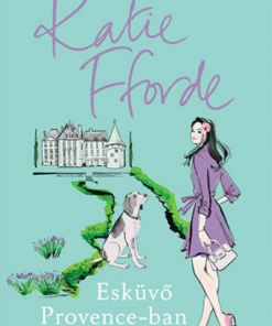 Esküvő Provence-ban