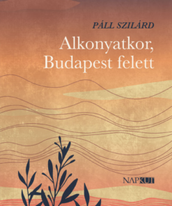 Alkonyatkor, Budapest felett