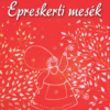 Epreskerti mesék