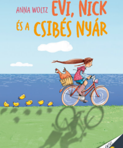Evi, Nick és a csibés nyár