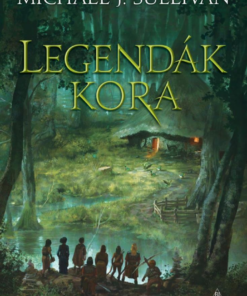 Legendák kora