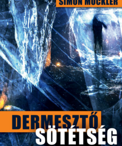 Dermesztő sötétség