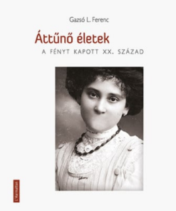 Áttűnő életek